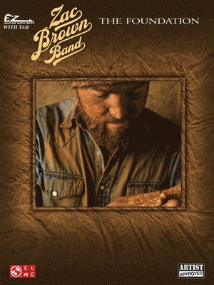 Zac Brown Band - The Foundation: EZ Guitar with Riffs 1