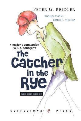 A Reader's Companion to J.D. Salinger's the Catcher in the Rye 1