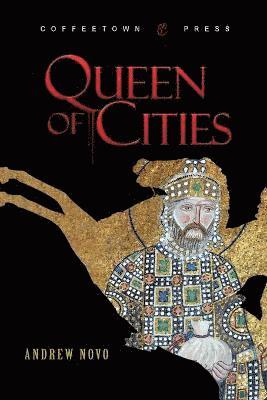 Andrew Novo - Queen of Cities, Häftad