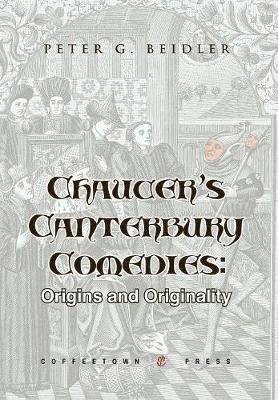 Chaucer's Canterbury Comedies 1