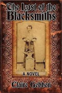bokomslag Last of the Blacksmiths