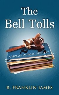 bokomslag The Bell Tolls