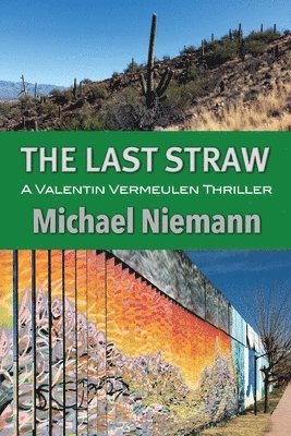 Michael Niemann - Last Straw, Häftad