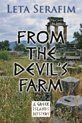 Leta Serafim - From the Devil's Farm, Häftad
