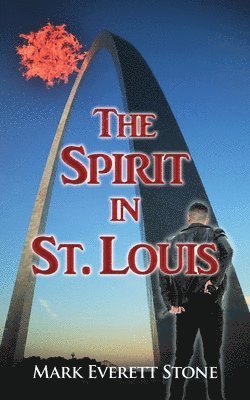 The Spirit in St. Louis 1