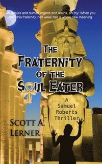 bokomslag The Fraternity of the Soul Eater