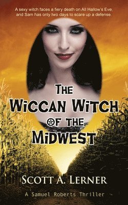 bokomslag The Wiccan Witch of the Midwest