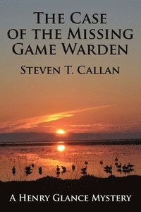 bokomslag Case of the Missing Game Warden