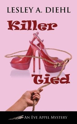 Lesley A Diehl - Killer Tied, Häftad