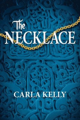 Carla Kelly - Necklace, Häftad