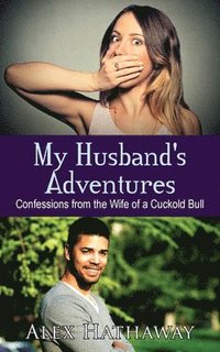 bokomslag My Husband's Adventures