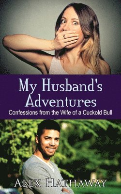My Husband's Adventures