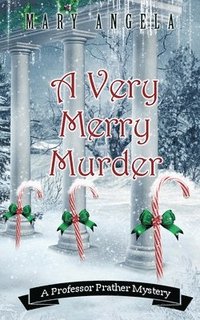 bokomslag A Very Merry Murder