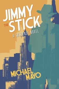 bokomslag Jimmy the Stick