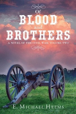 Of Blood and Brothers Bk 2 1