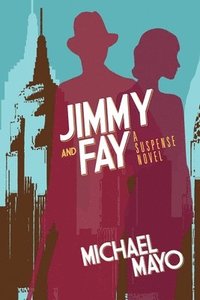 bokomslag Jimmy and Fay