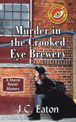 Murder in the Crooked Eye Brewery 1