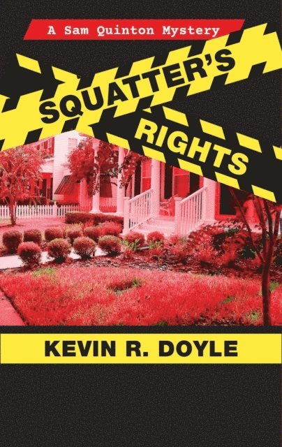 Squatters Rights 1