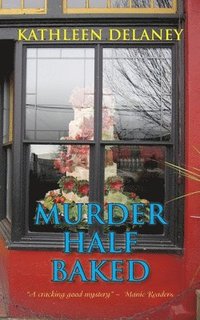 bokomslag Murder Half-Baked