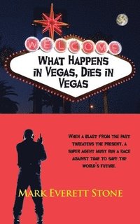 bokomslag What Happens in Vegas, Dies in Vegas