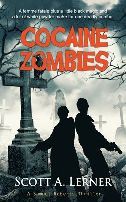 Cocaine Zombies 1