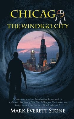 Chicago, the Windigo City 1