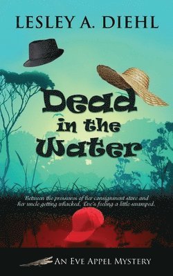 Lesley A Diehl - Dead in the Water, Häftad