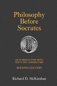 bokomslag Philosophy Before Socrates