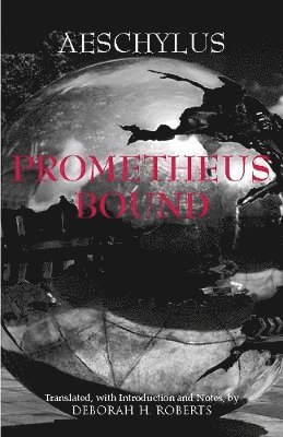 bokomslag Prometheus Bound