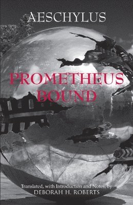 bokomslag Prometheus Bound