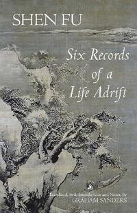 bokomslag Six Records of a Life Adrift