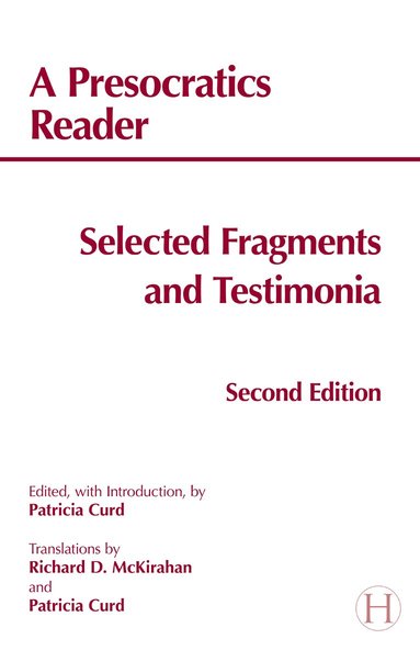 Patricia Curd - Presocratics Reader, Häftad
