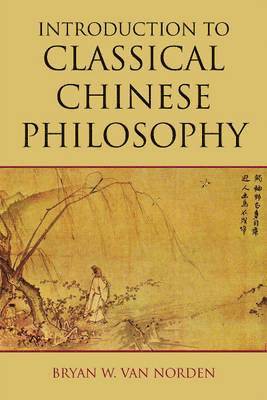 bokomslag Introduction to Classical Chinese Philosophy