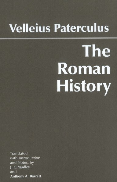 Velleius Paterculus - Roman History, Inbunden