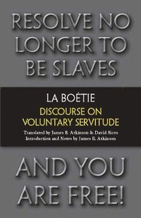 bokomslag Discourse on Voluntary Servitude