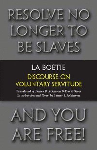 bokomslag Discourse on Voluntary Servitude