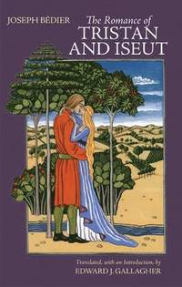 bokomslag The Romance of Tristan and Iseut