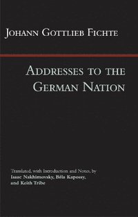 bokomslag Addresses to the German Nation