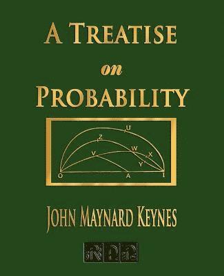 John Maynard Keynes - Treatise On Probability, Häftad