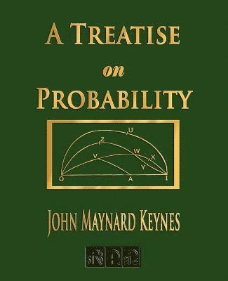 A Treatise On Probability 1