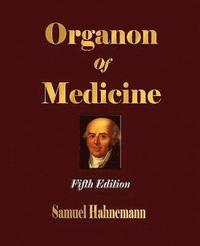 bokomslag Organon of Medicine - Fifth Edition