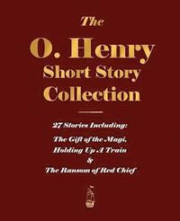 bokomslag The O. Henry Short Story Collection - Volume I