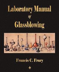bokomslag Laboratory Manual Of Glassblowing