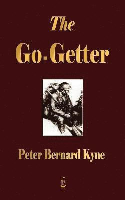 Peter B Kyne, Peter B. Kyne - Go-Getter, Häftad