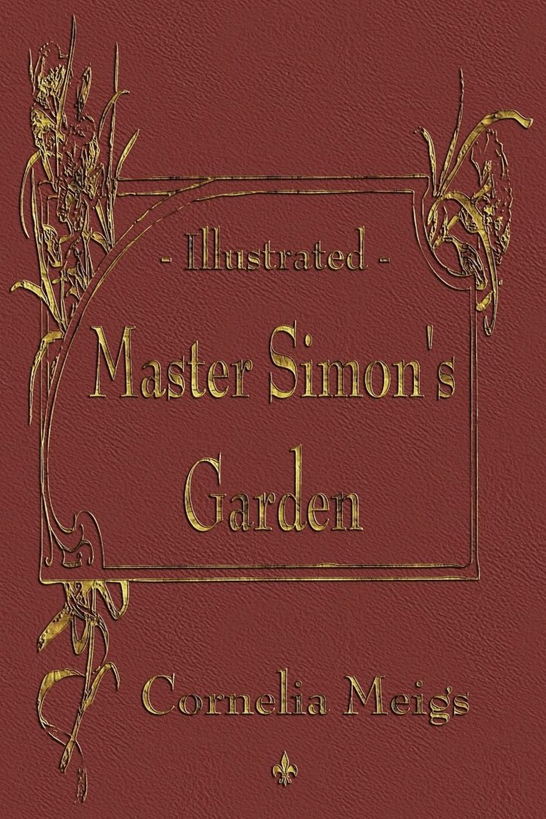 Cornelia Meigs - Master Simon's Garden, Häftad