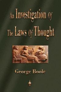 bokomslag An Investigation of the Laws of Thought