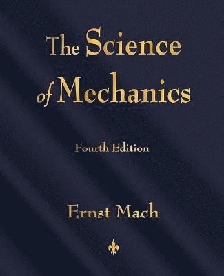 The Science of Mechanics 1