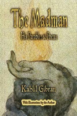 Kahlil Gibran - Madman, Häftad