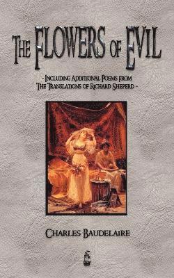 Charles P Baudelaire, Charles P. Baudelaire - Flowers of Evil and Other Poems, Häftad