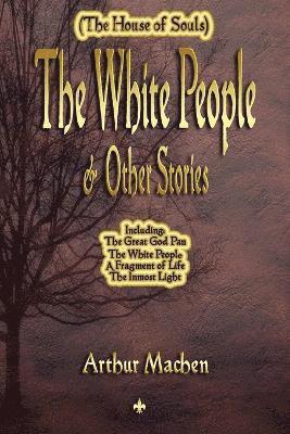 White People and Other Stories 1